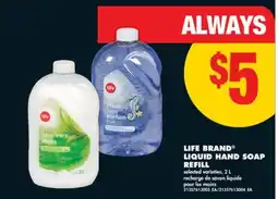 No Frills LIFE BRAND LIQUID HAND SOAP REFILL, 2 L offer