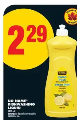 No Frills NO NAME DISHWASHING LIQUID, 800 mL offer
