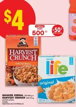No Frills QUAKER CEREAL 350-500 g or HARVEST CRUNCH 400-510 g offer