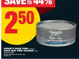 No Frills OCEAN'S SOLID TUNA, 170 g or GOLD SEAL PINK SALMON, 213 g offer