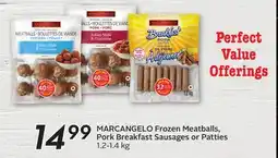 Sobeys MARCANGELO Frozen Meatballs, Pork Breakfast Sausages or Patties offer