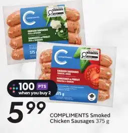 Sobeys COMPLIMENTS Smoked Chicken Sausages offer
