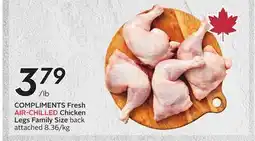 Sobeys COMPLIMENTS Fresh AIR-CHILLED Chicken Legs offer