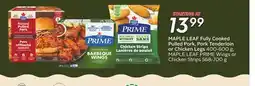 Sobeys MAPLE LEAF Fully Cooked Pulled Pork, Pork Tenderloin or Chicken Legs offer