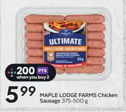 Sobeys MAPLE LODGE FARMS Chicken Sausage offer