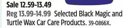 Canadian Tire Black Magic Selected Black Magic and Turtle Wax Car Care Products offer
