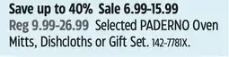 Canadian Tire Selected PADERNO Oven Mitts, Dishcloths or Gift Set offer