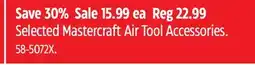 Canadian Tire Mastercraft Selected Mastercraft Air Tool Accessories offer