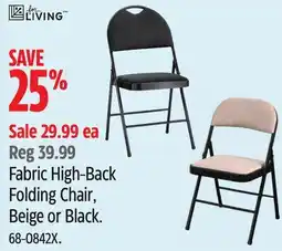 Canadian Tire For Living Fabric High-Back Folding Chair, Beige or Black offer