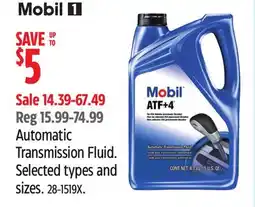 Canadian Tire Mobil 1 Automatic Transmission Fluid. Selected types and sizes offer