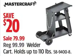 Canadian Tire Mastercraft Welder Cart. Holds up to 110 lbs offer