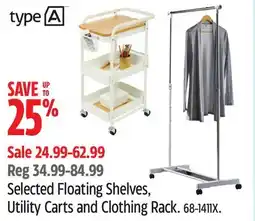 Canadian Tire type A Selected Floating Shelves, Utility Carts and Clothing Rack offer