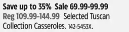 Canadian Tire Selected Tuscan Collection Casseroles offer