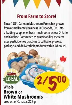 Farm Boy Whole Brown or White Mushrooms offer