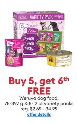 Petsmart Buy 5, get 6th FREE Weruva dog food offer