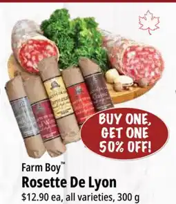 Farm Boy Farm Boy Rosette De Lyon offer