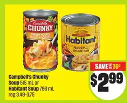 FreshCo Campbell's Chunky Soup 515 mL or Habitant Soup 796 mL offer