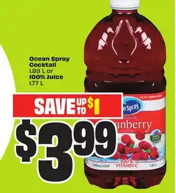 FreshCo Ocean Spray Cocktail 1.89 L or 100% Juice 1.77 L offer