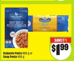 FreshCo Italpasta Pasta 900 g or Soup Pasta 450 g offer