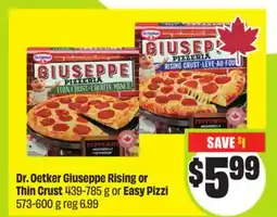 FreshCo Dr. Oetker Giuseppe Rising or Thin Crust 439-785 g or Easy Pizzi 573-600 g offer