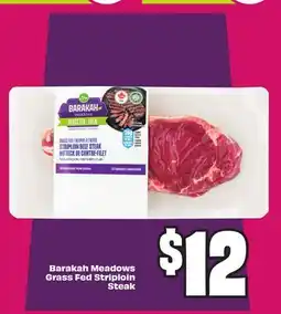 Chalo FreshCo Barakah Meadows Grass Fed Striploin Steak offer