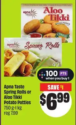 Chalo FreshCo Apna Taste Spring Rolls or Aloo Tikki Potato Patties 750 g-1 kg offer