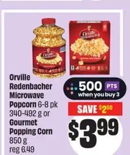 Chalo FreshCo Orville Redenbacher Microwave Popcorn 6-8 pk 340-492 g or Gourmet Popping Corn 850 g offer