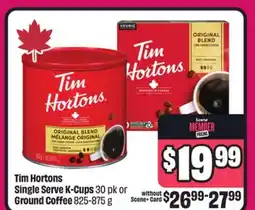 Chalo FreshCo Tim Hortons Single Serve K-Cups 30 pk or Ground Coffee 825-875 g offer