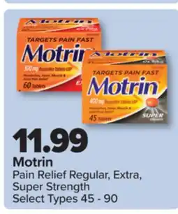 PharmaChoice Motrin Pain Relief Regular, Extra, Super Strength offer