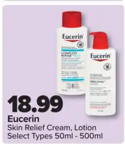 PharmaChoice Eucerin Skin Relief Cream, Lotion offer