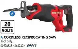RONA CRAFTSMAN CORDLESS RECIPROCATING SAW offer