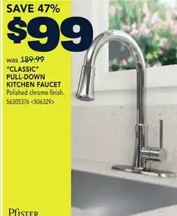 RONA CLASSIC PULL DOWN KITCHEN FAUCET offer