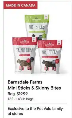 Petvalu Barnsdale Farms Mini & Skinny Bites offer