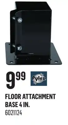 Canac Pylex Floor Attachment Base 4 in offer