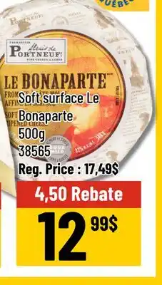Mayrand Le Bonaparte Cheese 500 g offer