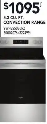 RONA Whirlpool 5.3 CU. FT. CONVECTION RANGE offer