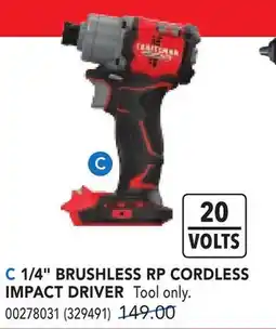 RONA CRAFTSMAN 1/4 BRUSHLESS RP CORDLESS IMPACT DRIVER offer