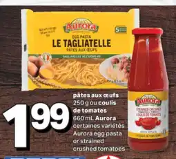 L'Intermarché PÂTES AUX ŒUFS 250 G OU COULIS DE TOMATES 660 ML | EGG PASTA OR STRAINED CRUSHED TOMATOES offer