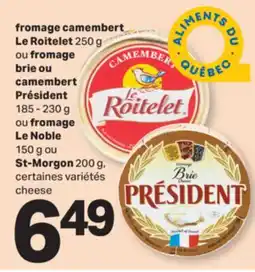 L'Intermarché FROMAGE LE ROITELET 250G OU FROMAGE BRIE OU 185 - 230G OU FROMAGE ,150G OU 200G | CHEESE offer