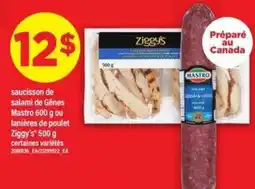 Maxi Saucisson de salami de Gênes Mastro 600 g ou lanières de poulet Ziggy's 500 g offer