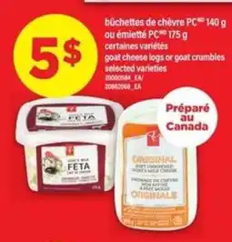 Maxi bûchettes de chèvre PC ou émietté PC offer