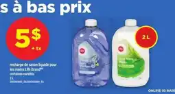 Maxi LIFE BRAND LIQUID HAND SOAP REFILL offer