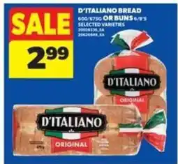 Real Canadian Superstore D'Italiano Bread or Buns offer