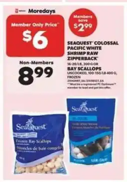Real Canadian Superstore Seaquest Colossal Pacific White Shrimp Raw Zipperback or Bay Scallops offer