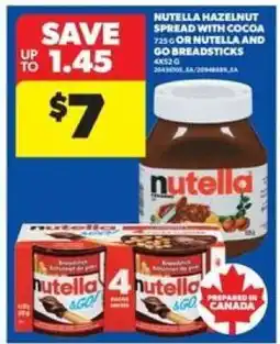 Real Canadian Superstore Nutella Hazelnut Spread with Cocoa or Nutella and Go Breadsticks offer