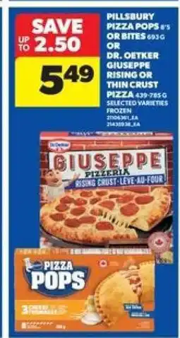 Real Canadian Superstore Pillsbury Pizza Pops or Dr. Oetker Giuseppe Pizza offer