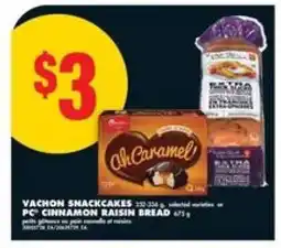 No Frills Vachon Snackcakes or PC Cinnamon Raisin Bread offer