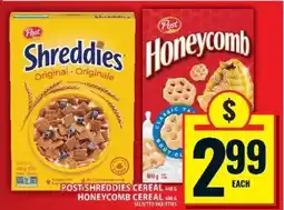 Food Basics Post Shreddies Cereal / Honeycomb Cereal offer