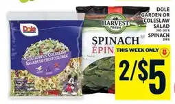Food Basics Dole Garden or Coleslaw Salad / Spinach offer