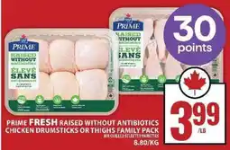 Food Basics Prime Fresh Chicken Drumsticks or Thighs Family Pack offer